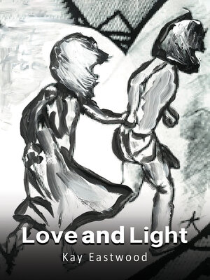 cover image of Love and Light
